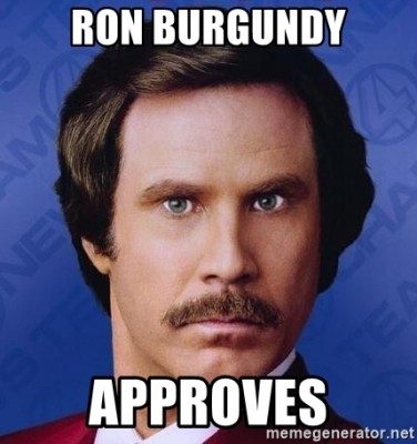 ron-burgundy-approves.jpg