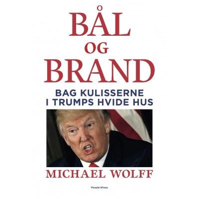 BAEL-OG-BRAND-Bag-kulisserne-i-Trumps-hvide-hus--E-bog.jpg