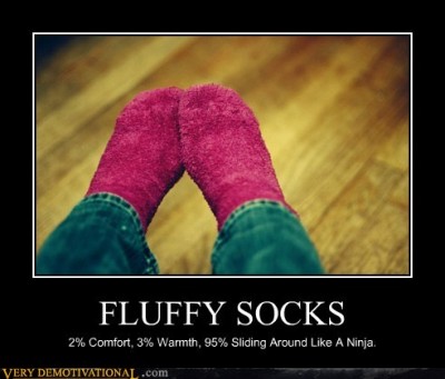 demotivational-posters-fluffy-socks.jpg