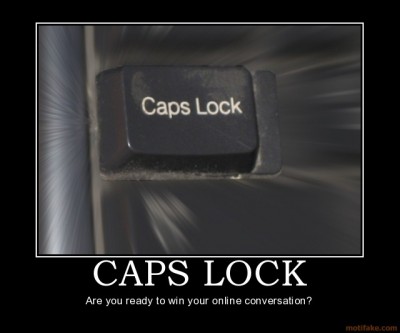 caps-lock-caps-lock-wrath-lol-funny-souledge-unleash-power-m-demotivational-poster-1227011609.jpg