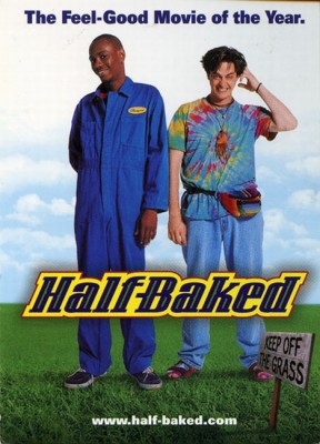 Half baked.jpg