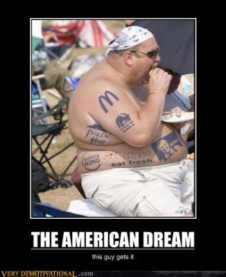 demotivational-posters-the-american-dream-27beiu1.jpg